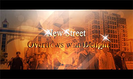 New Street Overflows with Delight