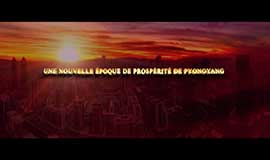 Une nouvelle époque de prospérité de Pyongyang